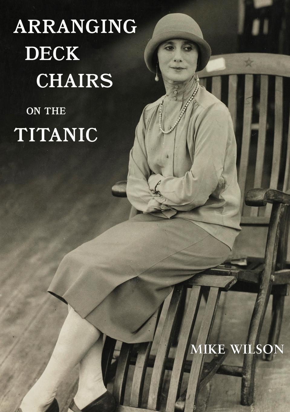 Vorderes Coverbild Arranging Deck Chairs on the Titanic