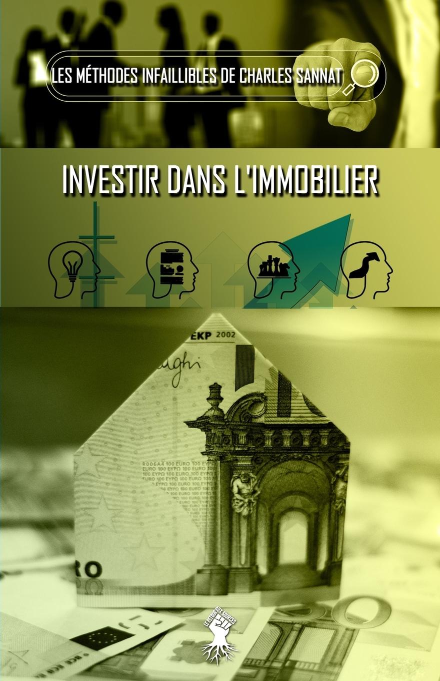Vorderes Coverbild La méthode infaillible pour investir dans l'immobilier