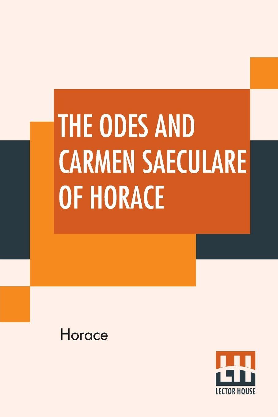Vorderes Coverbild The Odes And Carmen Saeculare Of Horace