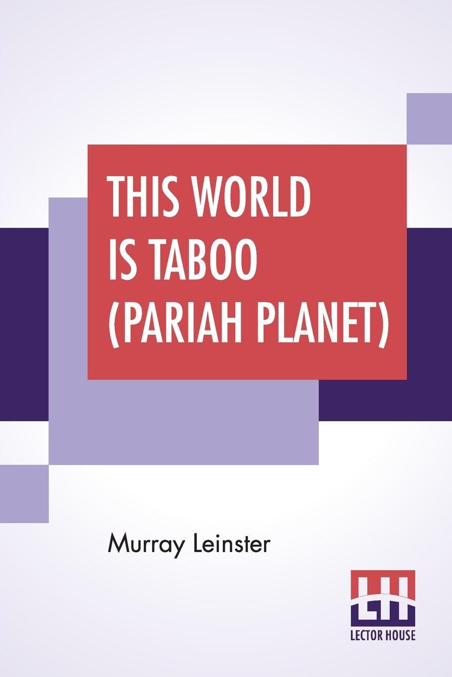 Vorderes Coverbild This World Is Taboo (Pariah Planet)