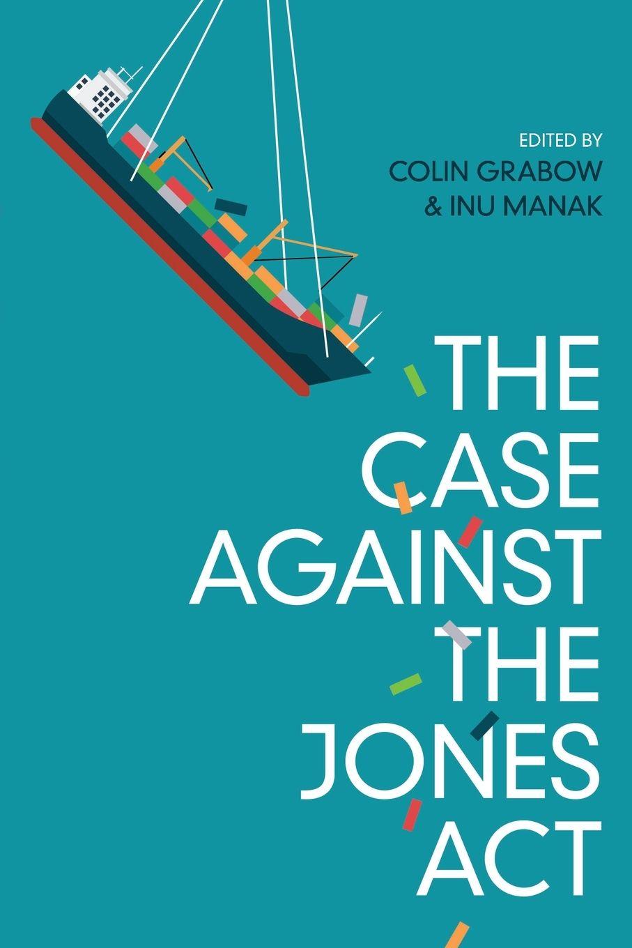 Vorderes Coverbild The Case against the Jones Act