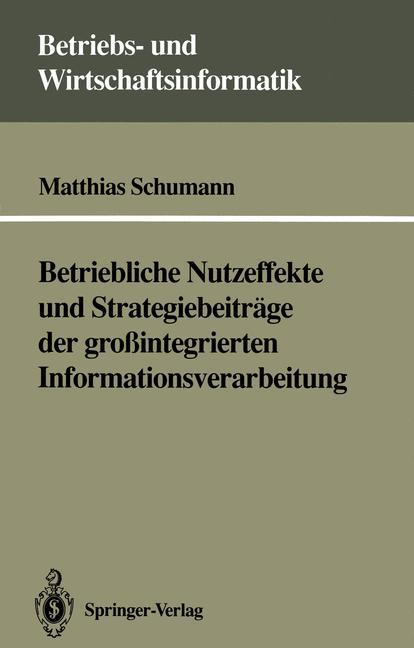 Vorderes Coverbild Betriebliche Nutzeffekte und Strategiebeiträge der großintegrierten Informationsverarbeitung