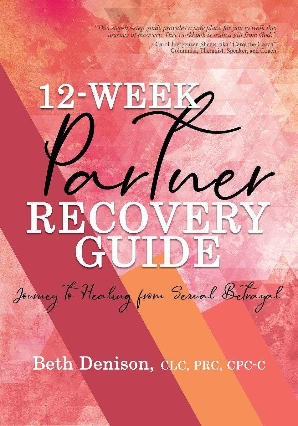 Vorderes Coverbild 12-Week Partner Recovery Workbook