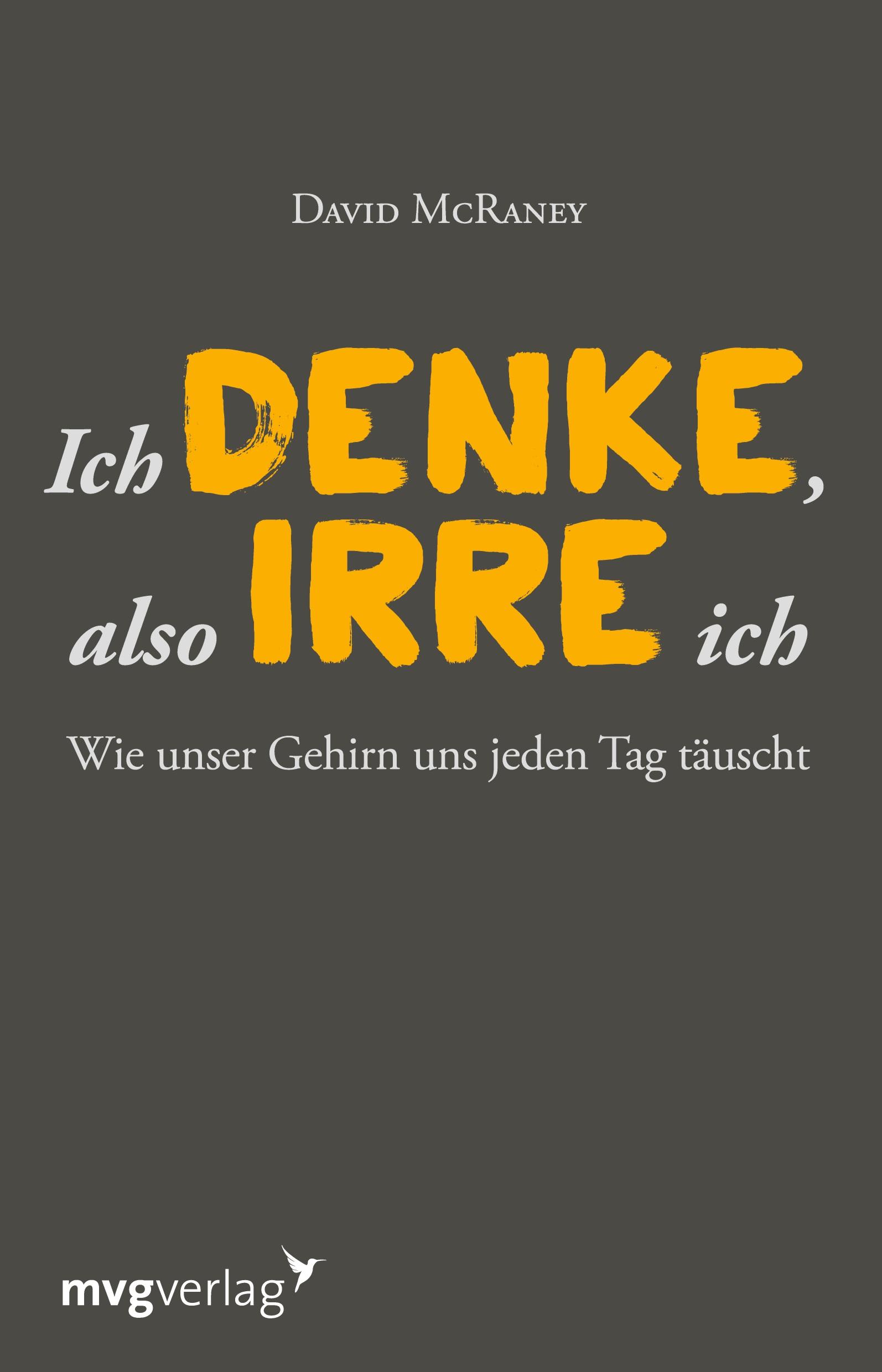 Vorderes Coverbild Ich denke, also irre ich