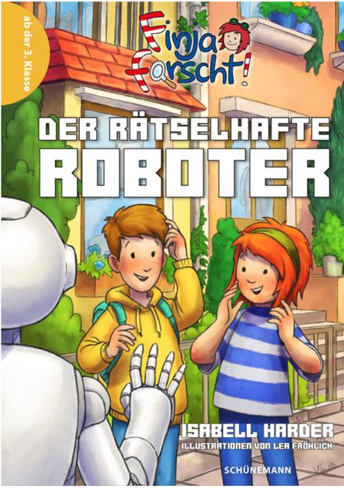Vorderes Coverbild Finja forscht! Der rätselhafte Roboter