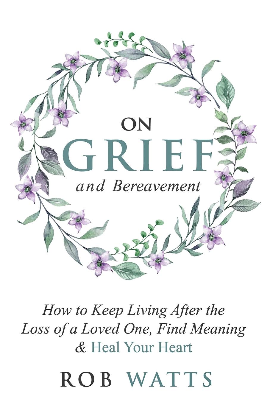 Vorderes Coverbild On Grief and Bereavement