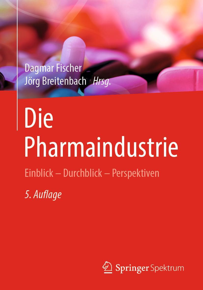 Vorderes Coverbild Die Pharmaindustrie