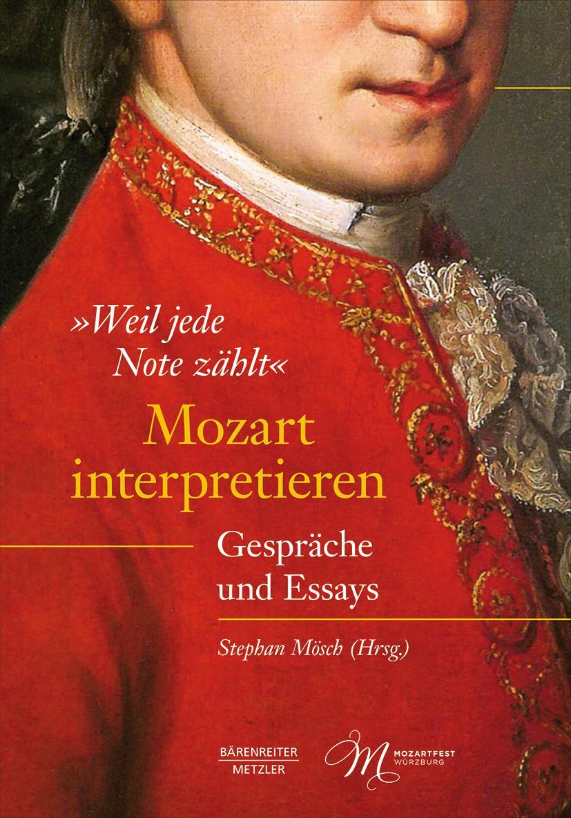 Vorderes Coverbild "Weil jede Note zählt": Mozart interpretieren