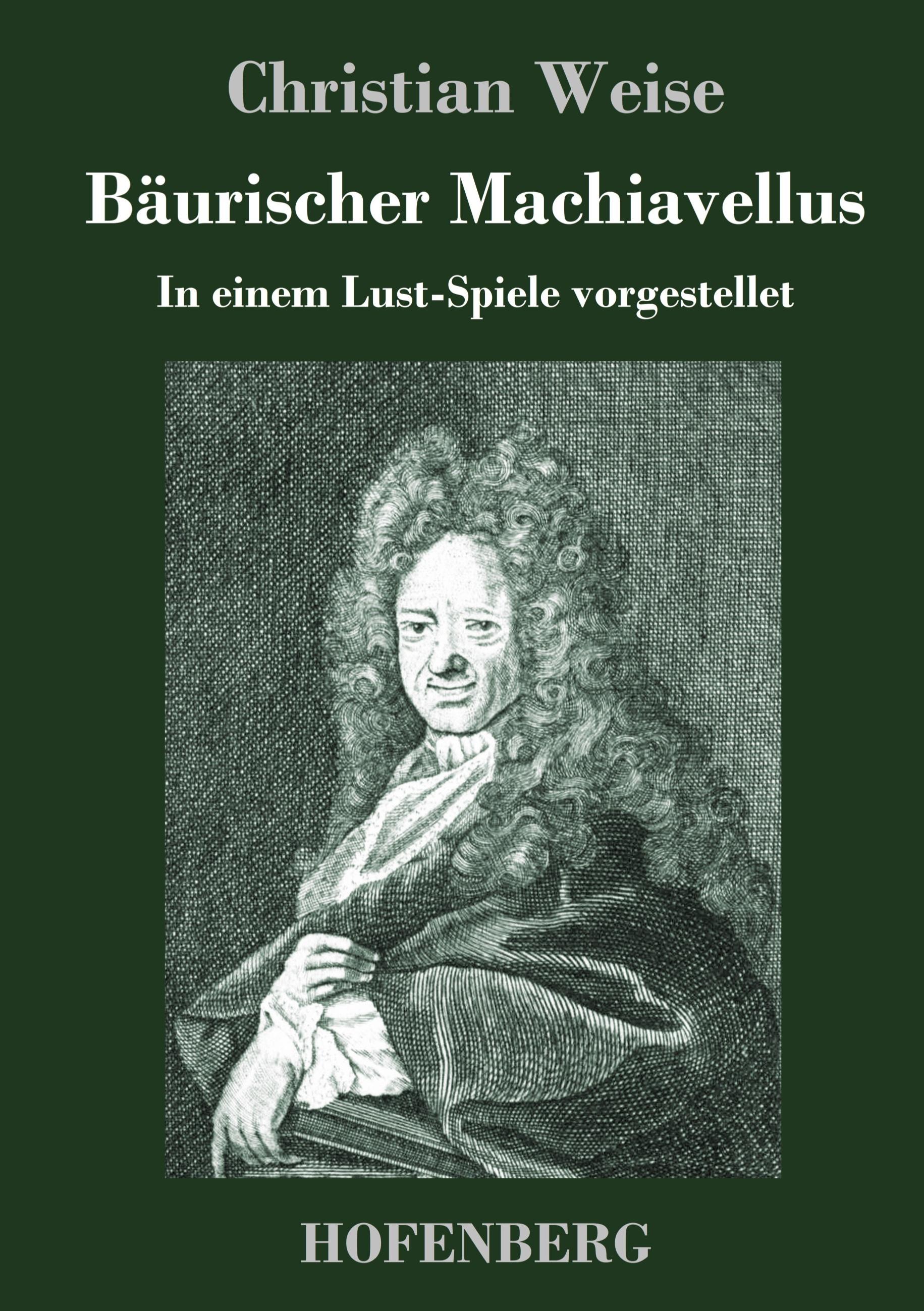 Vorderes Coverbild Bäurischer Machiavellus