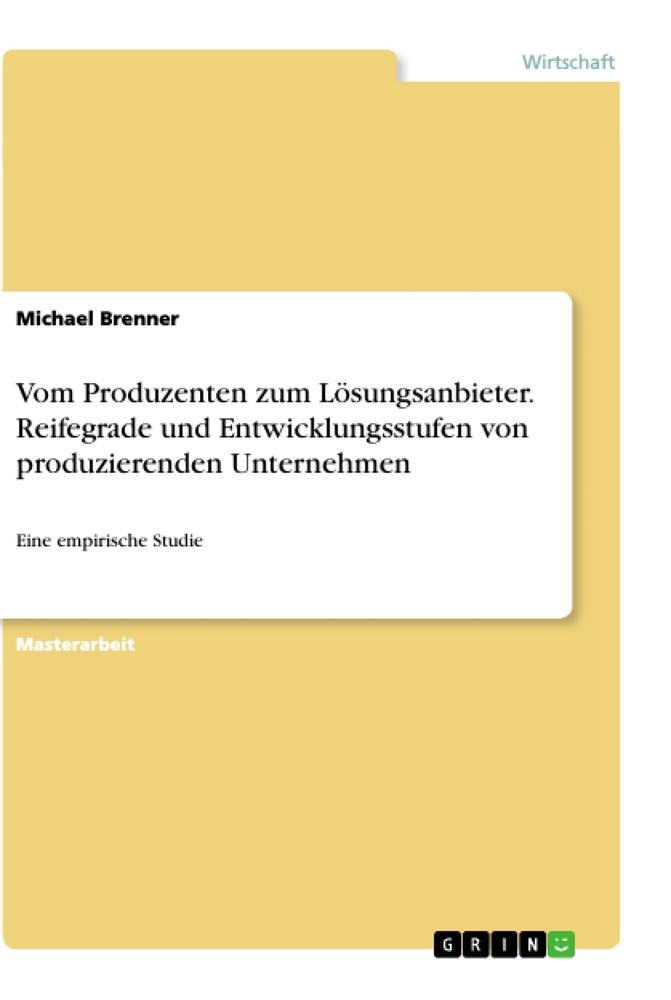 Vorderes Coverbild Vom Produzenten zum Lösungsanbieter. Reifegrade und Entwicklungsstufen von produzierenden Unternehmen