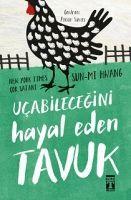Vorderes Coverbild Ucabilecegini Hayal Eden Tavuk