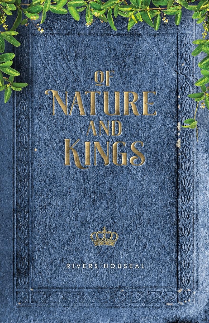 Vorderes Coverbild Of Nature and Kings
