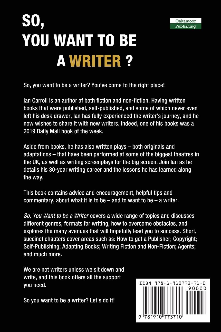 Rückseitencover So, You Want to be a Writer?