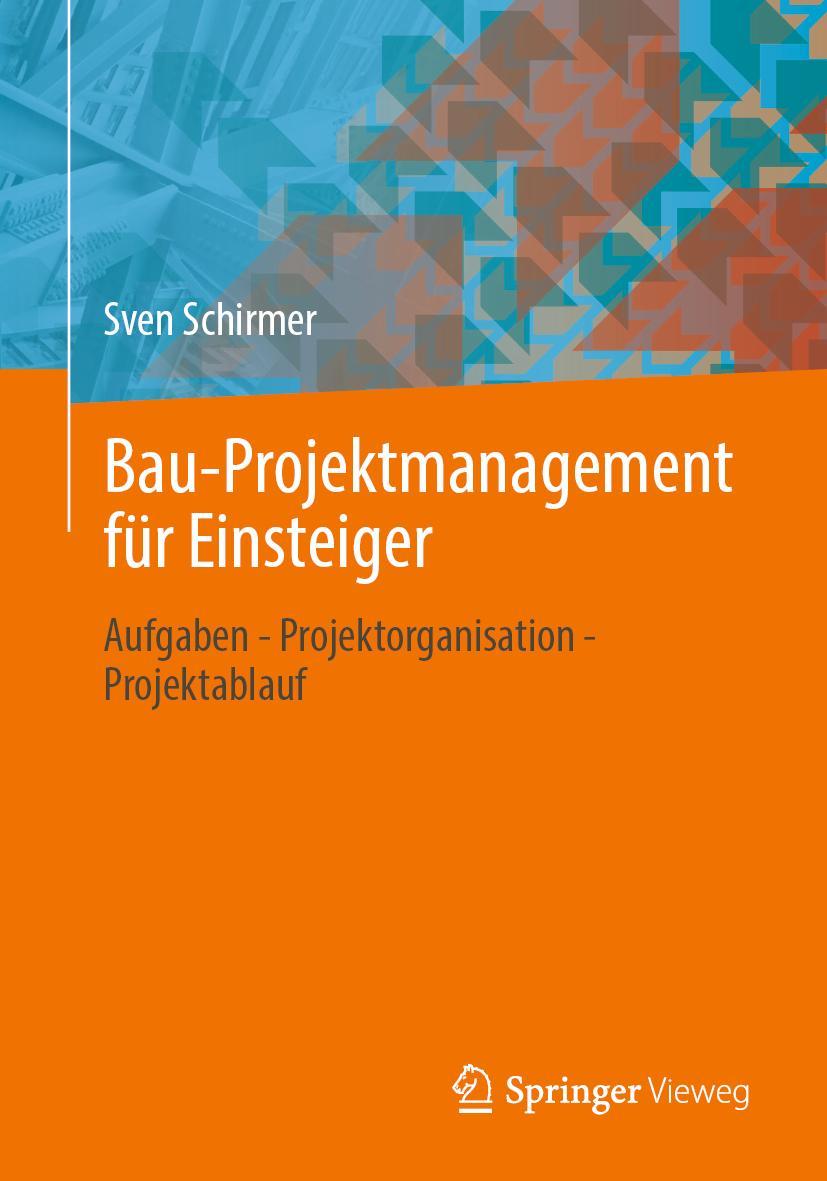 Vorderes Coverbild Bau-Projektmanagement für Einsteiger