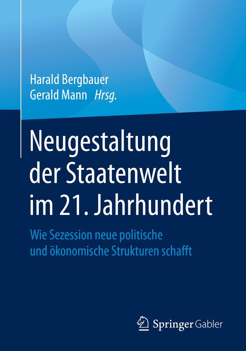 Vorderes Coverbild Neugestaltung der Staatenwelt im 21. Jahrhundert