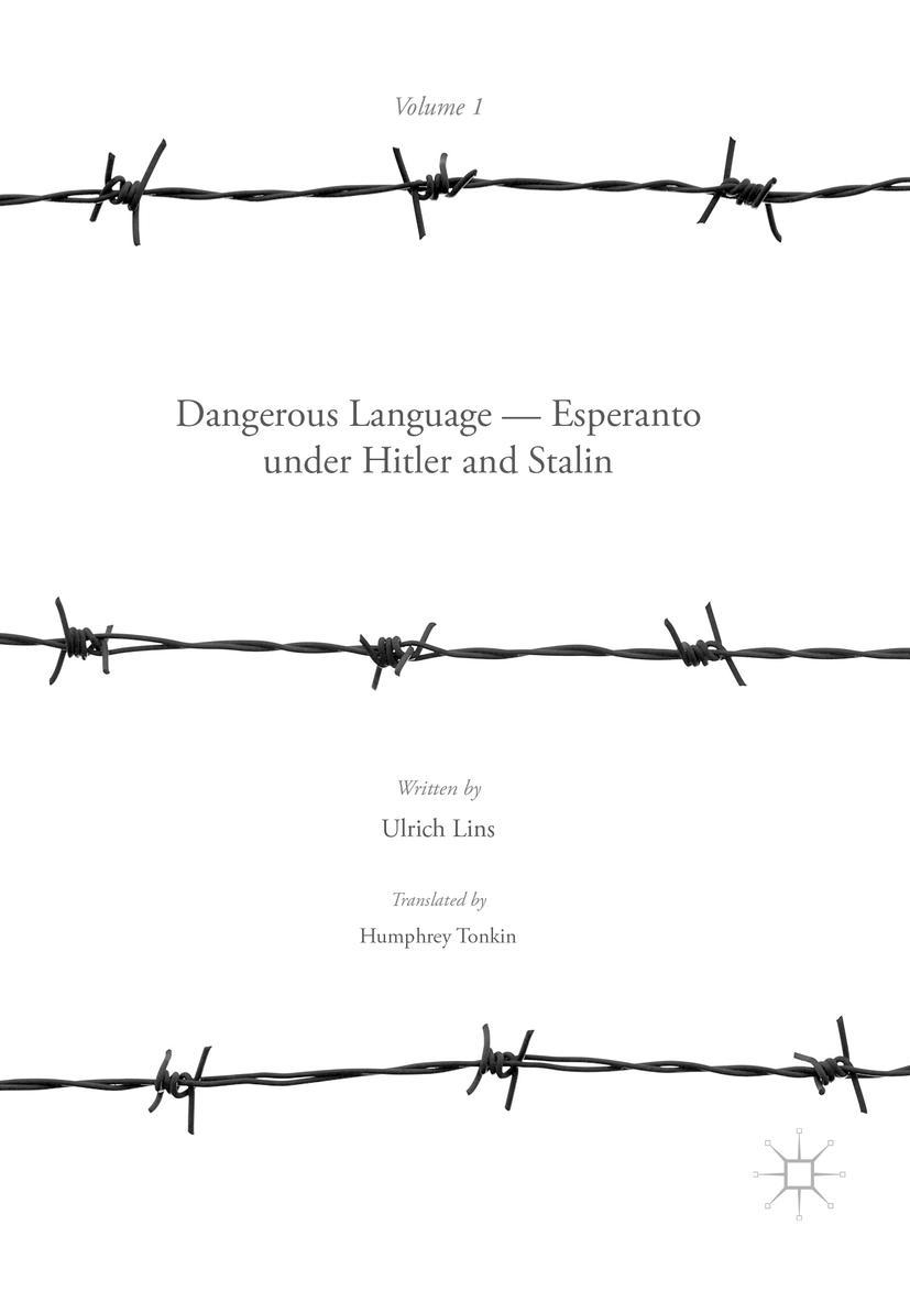 Vorderes Coverbild Dangerous Language - Esperanto under Hitler and Stalin
