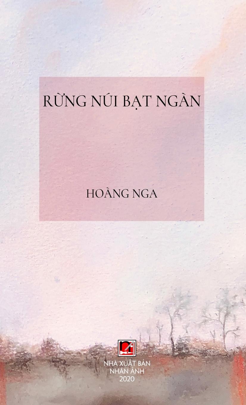 Vorderes Coverbild R¿ng Núi B¿t Ngàn (hard cover)