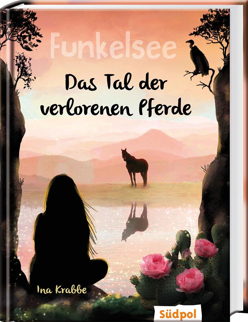 Vorderes Coverbild Funkelsee - Das Tal der verlorenen Pferde (Band 5)