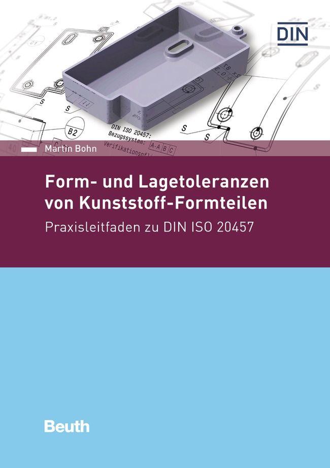 Vorderes Coverbild Form- und Lagetoleranzen von Kunststoff-Formteilen