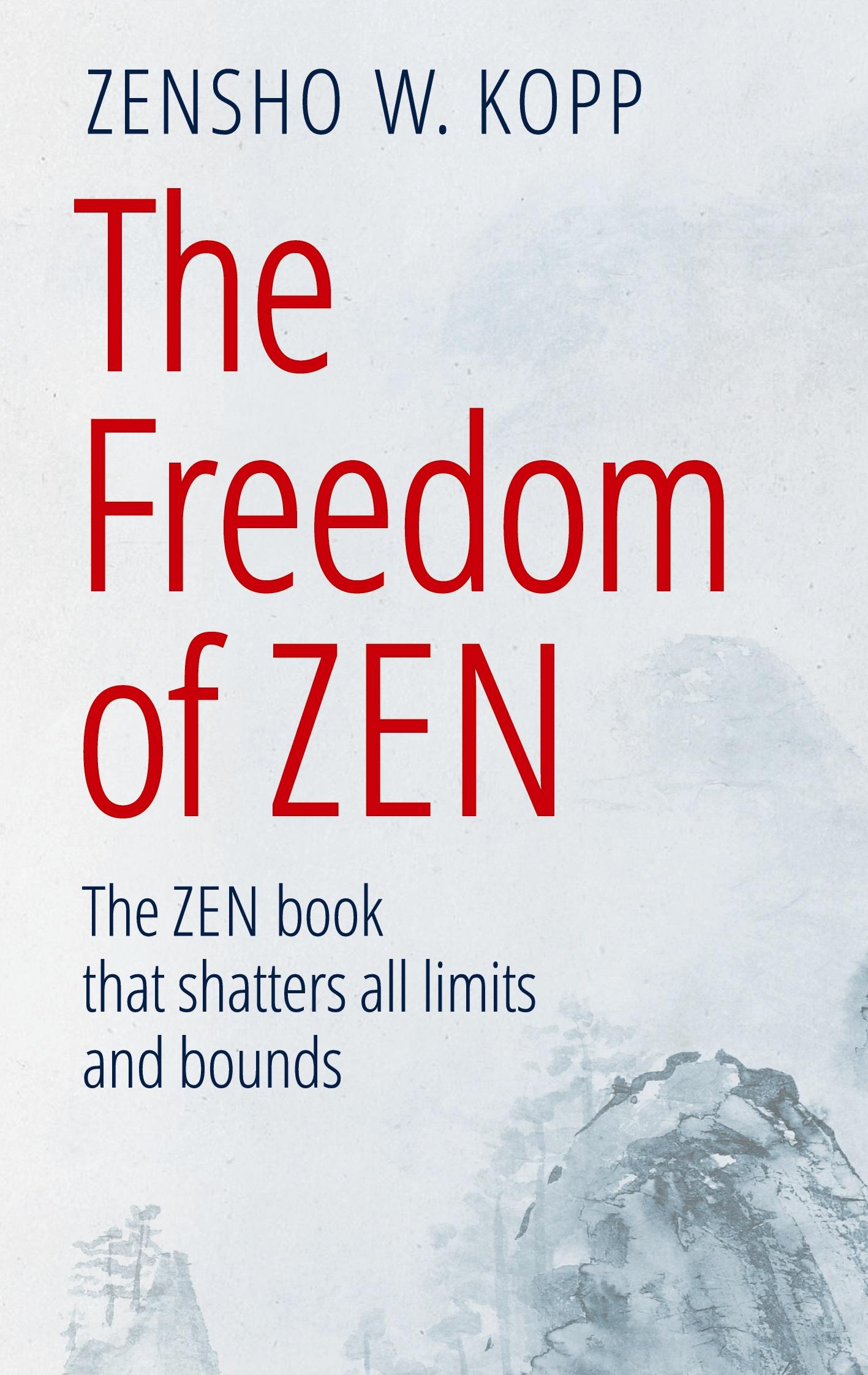 Vorderes Coverbild The Freedom of Zen