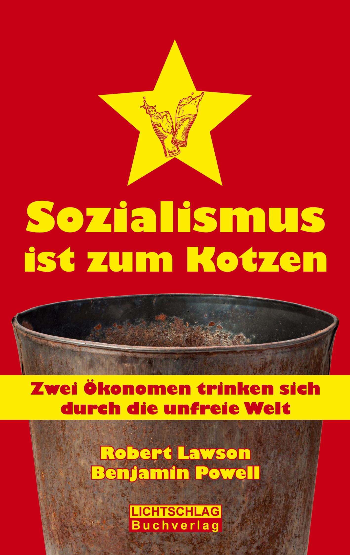 Vorderes Coverbild Sozialismus ist zum Kotzen