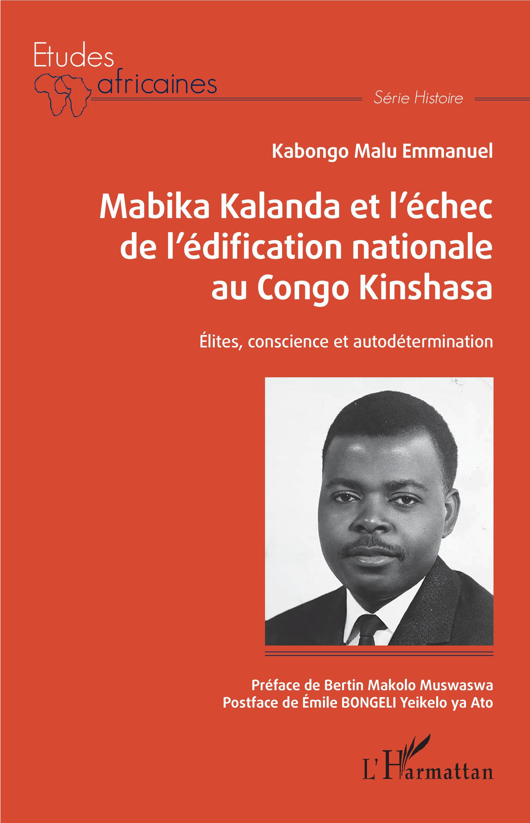 Vorderes Coverbild Mabika Kalanda et l'échec de l'édification nationale au Congo Kinshasa