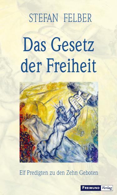 Vorderes Coverbild Das Gesetz der Freiheit