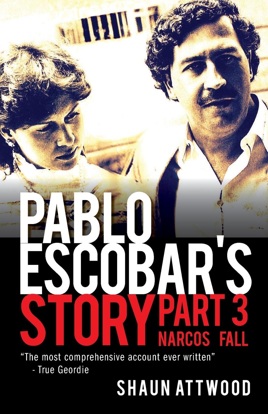 Vorderes Coverbild Pablo Escobar's Story 3