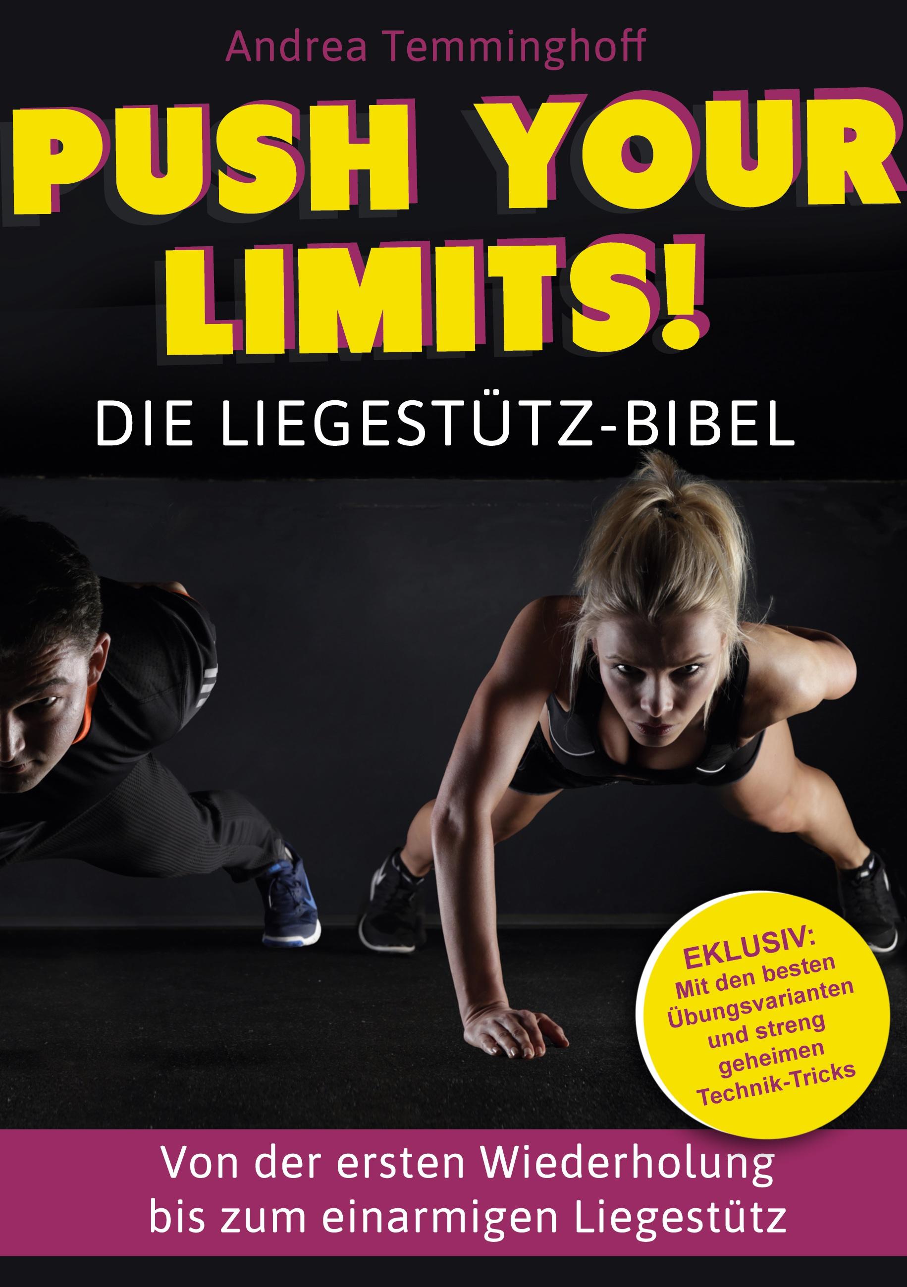 Vorderes Coverbild Push Your Limits! Die Liegestütz-Bibel