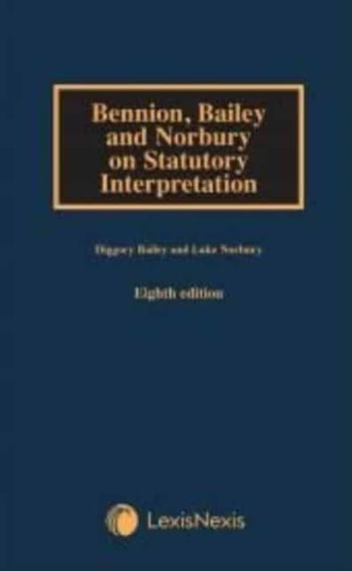 Vorderes Coverbild Bennion on Statutory Interpretation