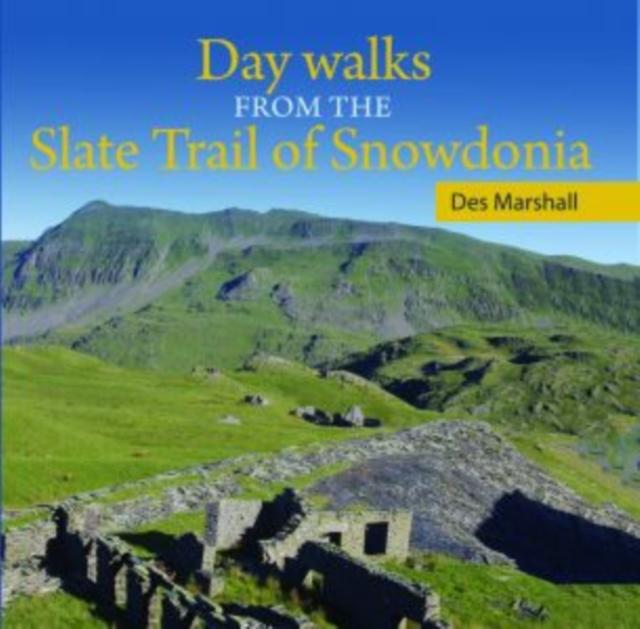 Vorderes Coverbild Compact Wales: Day Walks from the Slate Trail of Snowdonia