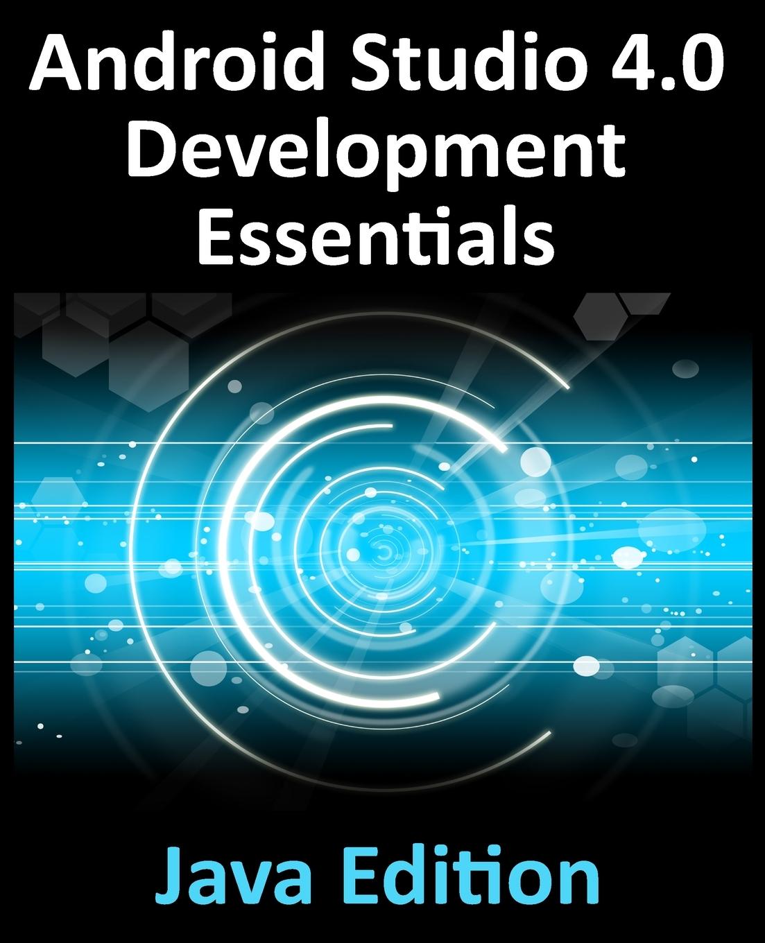 Vorderes Coverbild Android Studio 4.0 Development Essentials - Java Edition