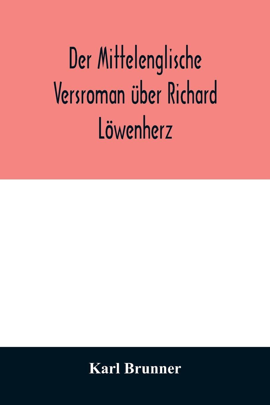 Vorderes Coverbild Der mittelenglische Versroman über Richard Löwenherz