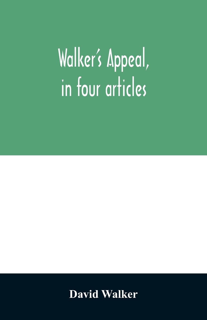 Vorderes Coverbild Walker's appeal, in four articles,