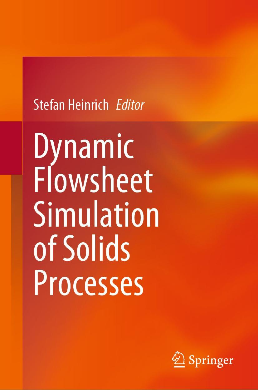 Vorderes Coverbild Dynamic Flowsheet Simulation of Solids Processes