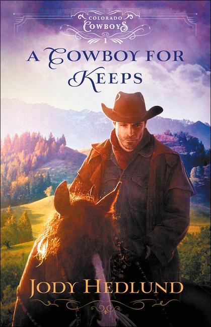 Vorderes Coverbild A Cowboy for Keeps