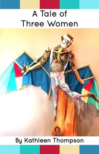 Vorderes Coverbild A Tale of Three Women