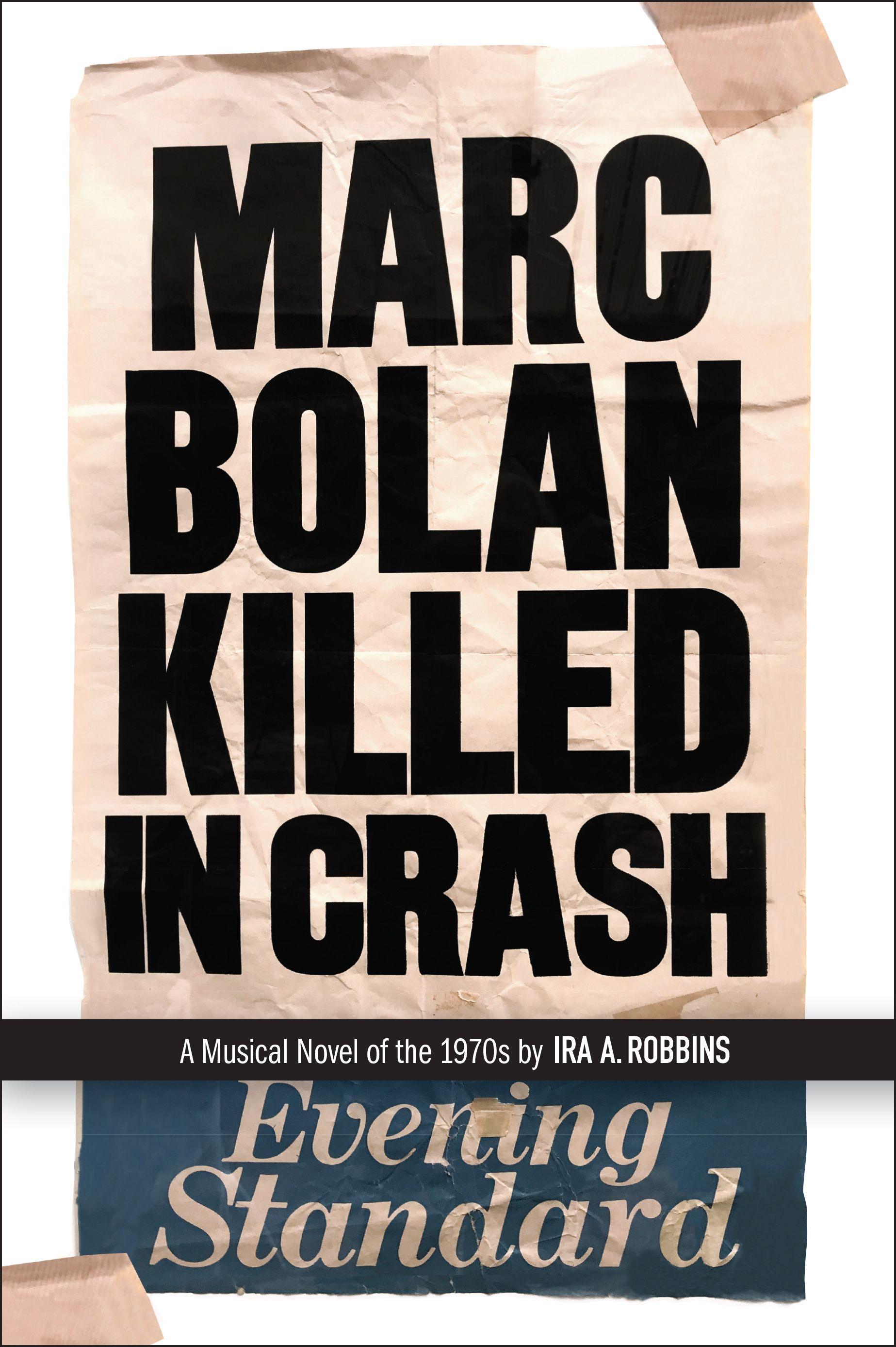 Vorderes Coverbild Marc Bolan Killed in Crash
