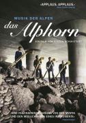 Vorderes Coverbild Das Alphorn - Musik der Alpen