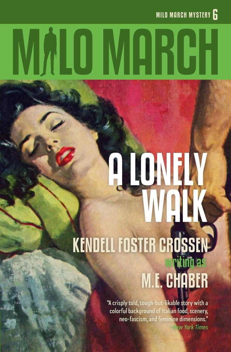 Vorderes Coverbild Milo March #6: A Lonely Walk