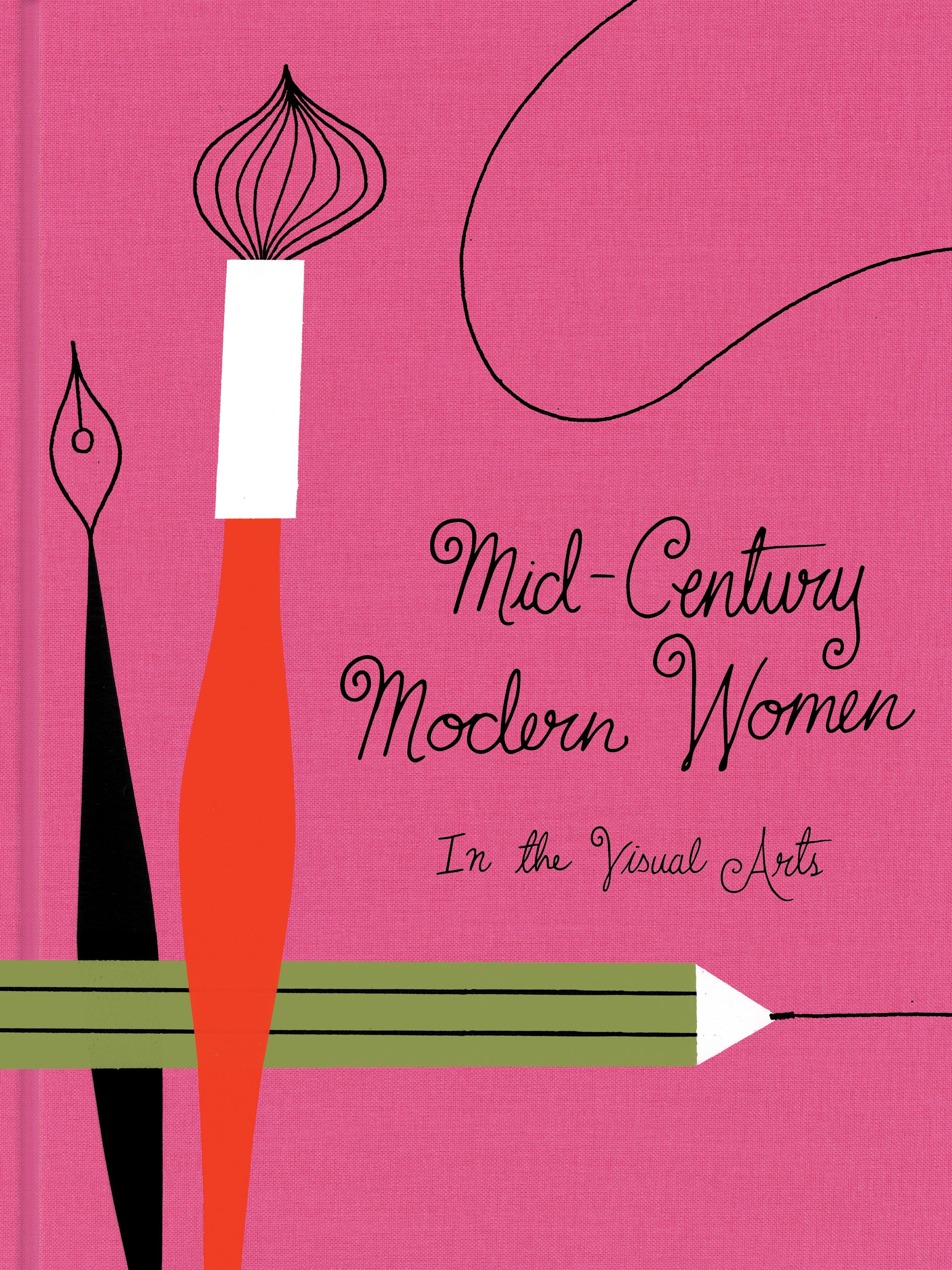Vorderes Coverbild Mid-Century Modern Women in the Visual Arts