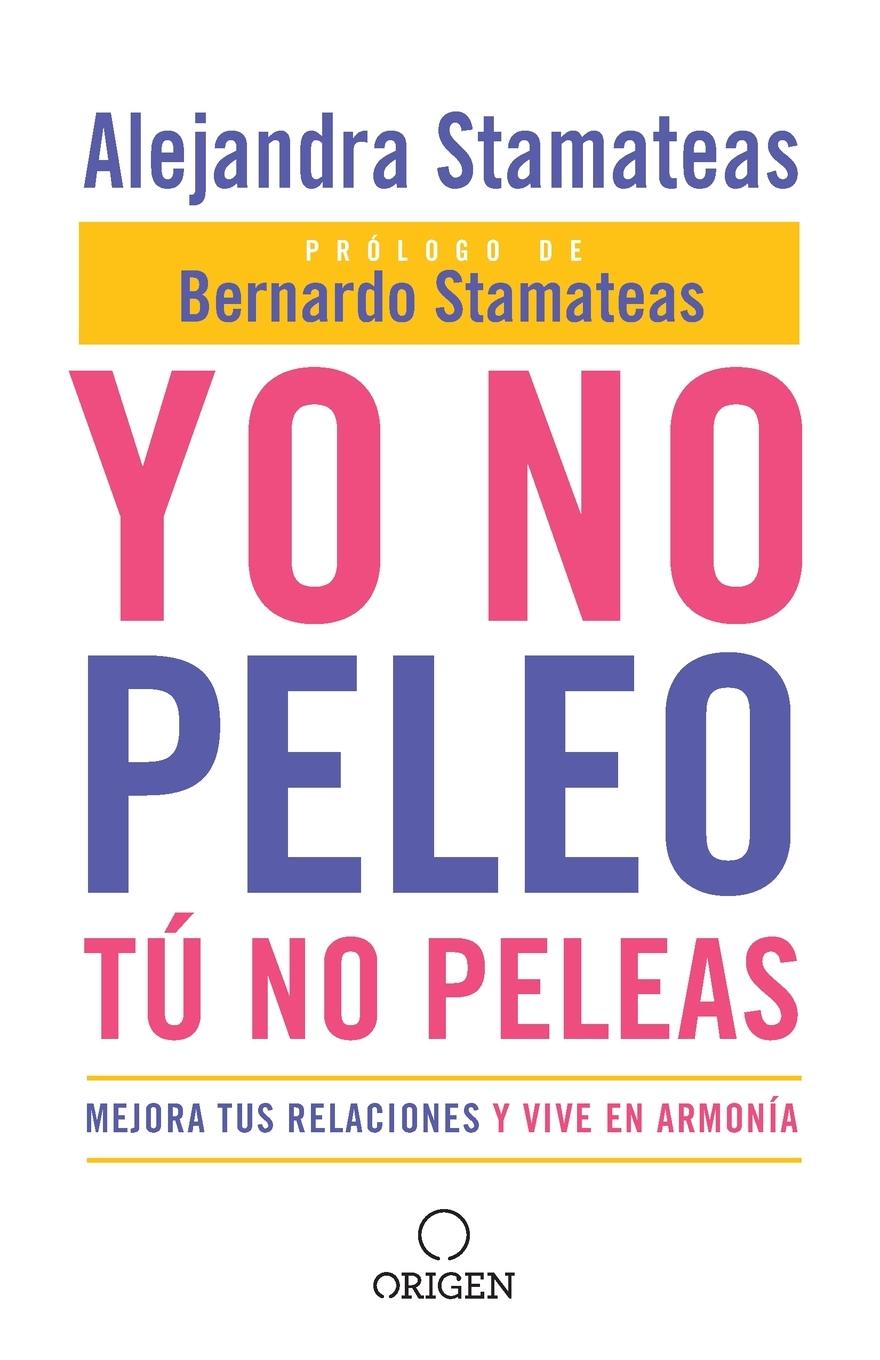 Vorderes Coverbild Yo no peleo, t  no peleas