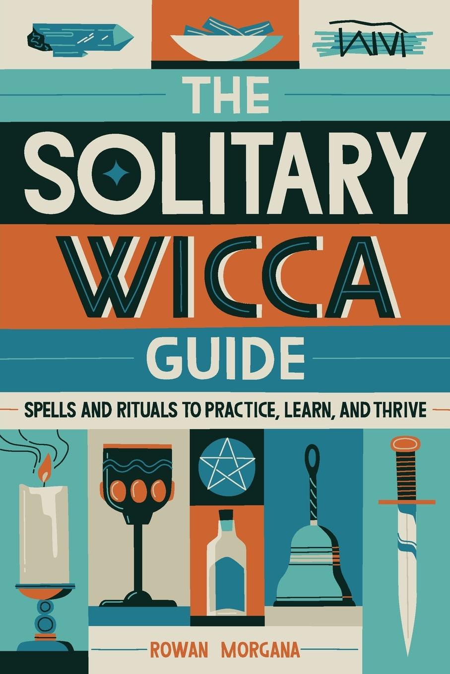 Vorderes Coverbild The Solitary Wicca Guide