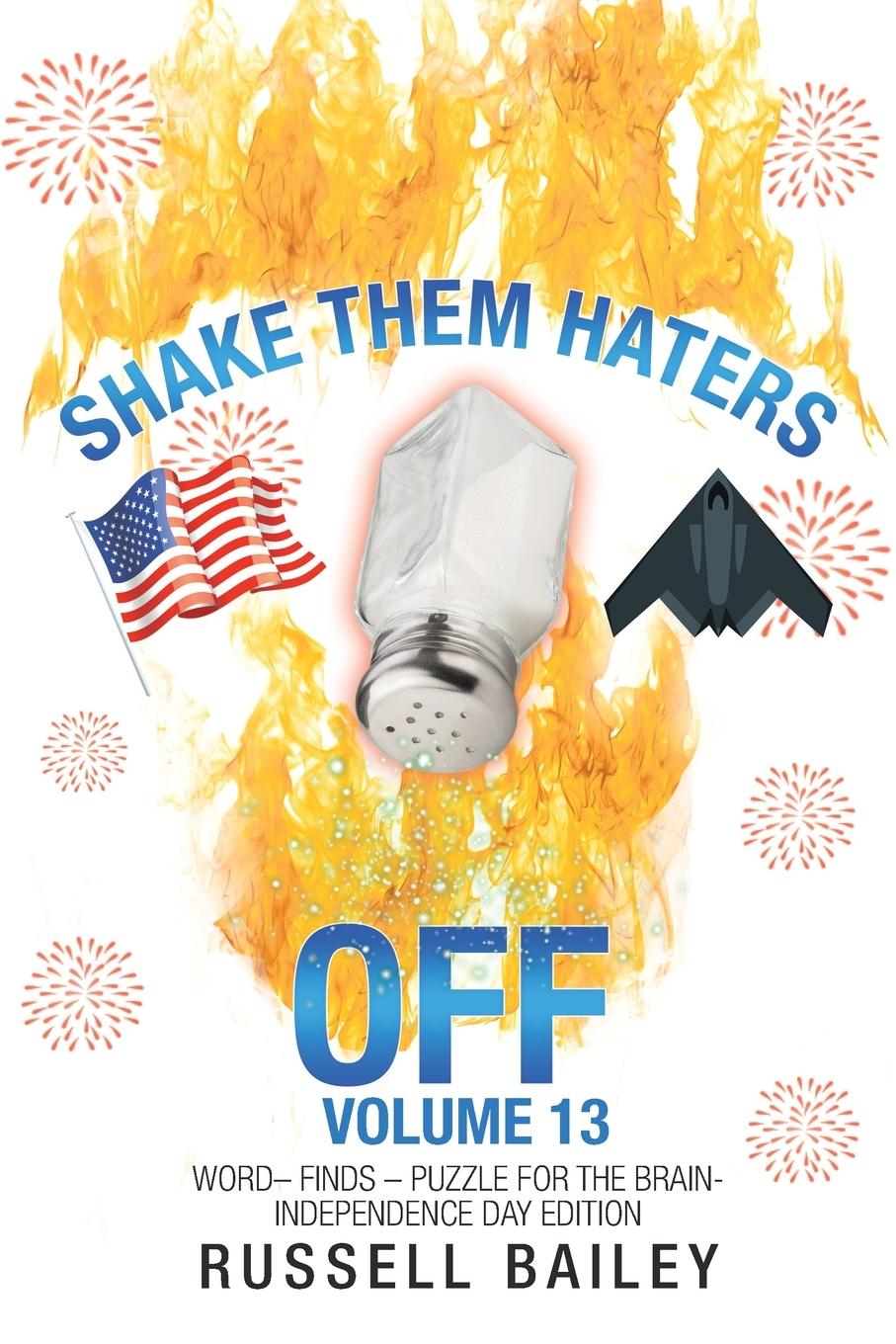 Vorderes Coverbild Shake Them Haters off Volume 13
