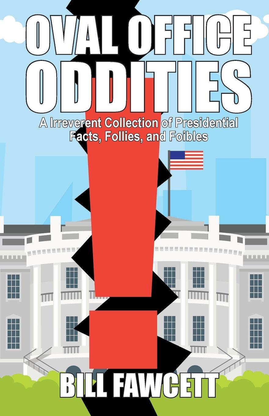 Vorderes Coverbild Oval Office Oddities