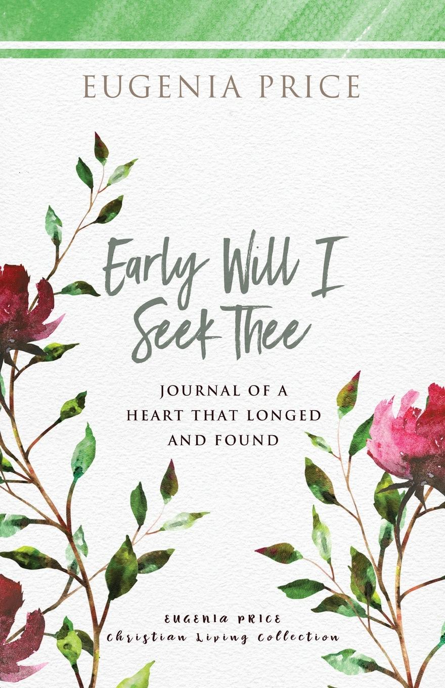 Vorderes Coverbild Early Will I Seek Thee