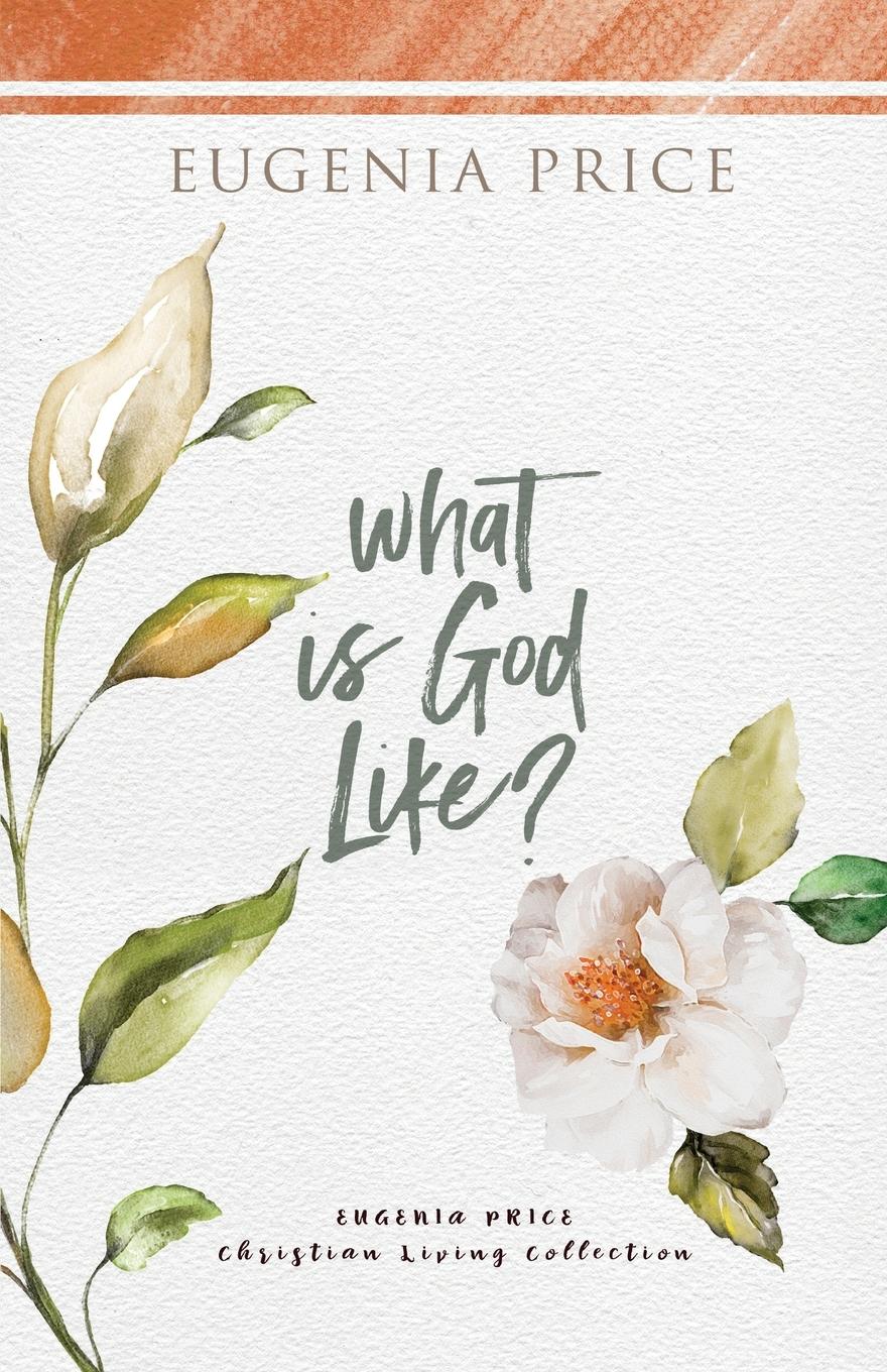Vorderes Coverbild What is God Like?
