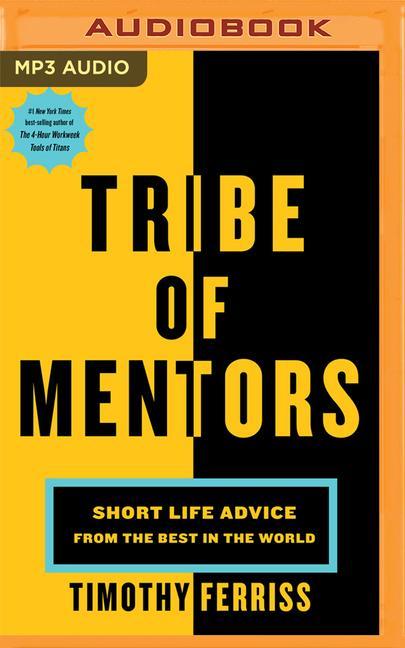 Vorderes Coverbild Tribe of Mentors: Short Life Advice from the Best in the World