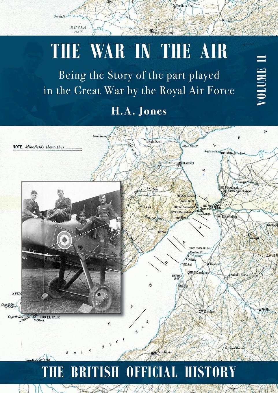 Vorderes Coverbild War in the Air. Being the Story of the part played in the Great War by the Royal Air Force