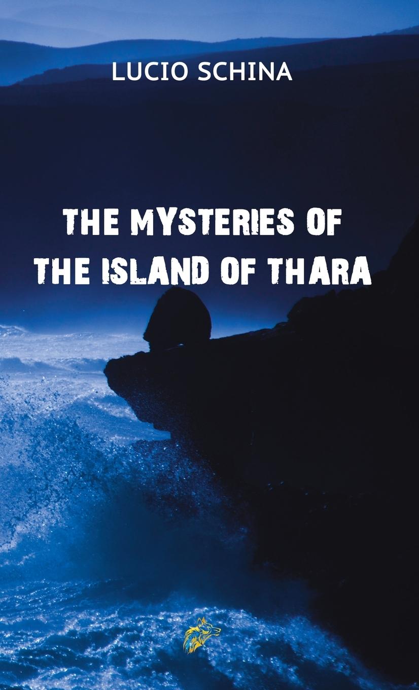 Vorderes Coverbild THE MYSTERIES OF THE ISLAND OF THARA